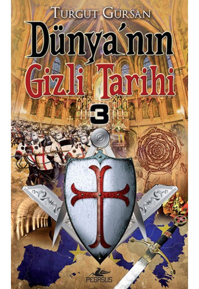 Dünya'nın Gizli Tarihi -3