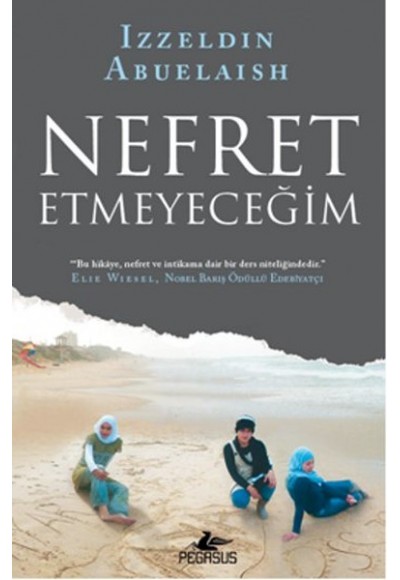 Nefret Etmeyeceğim