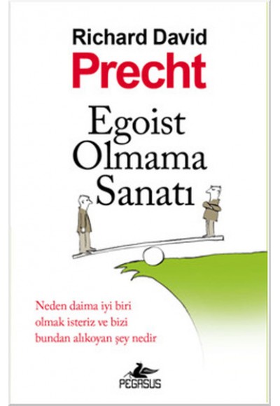 Egoist Olmama Sanatı