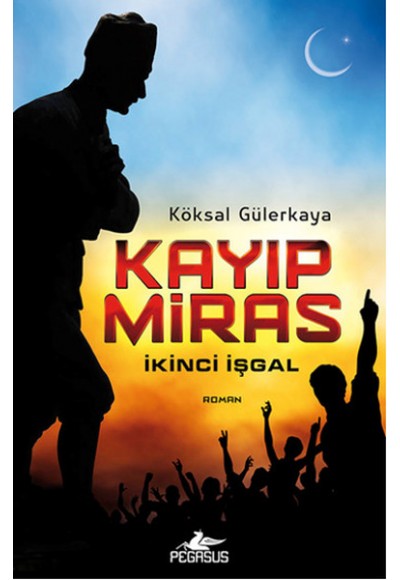 Kayıp Miras  İkinci İşgal