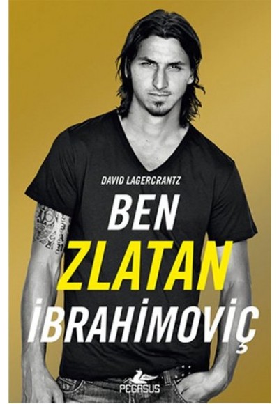 Ben Zlatan İbrahimoviç