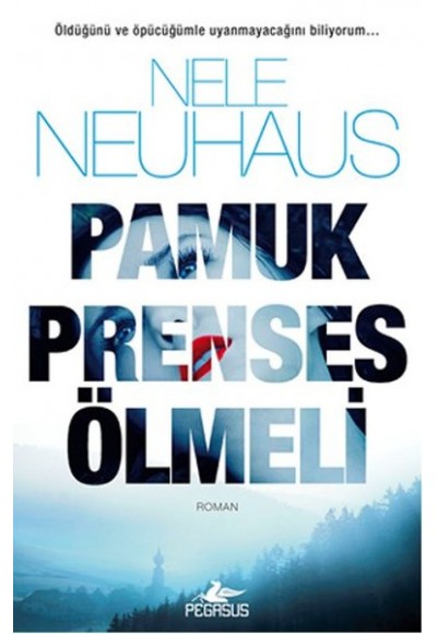 Pamuk Prenses Ölmeli