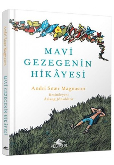 Mavi Gezegenin Hikayesi (Ciltli)