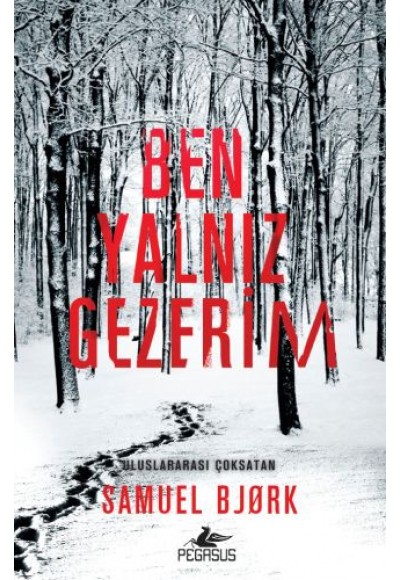 Ben Yalnız Gezerim