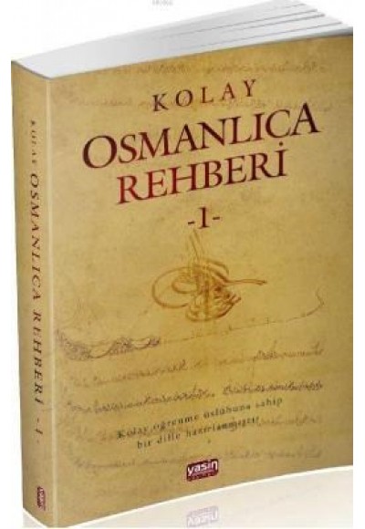 Kolay Osmanlıca Rehberi -1