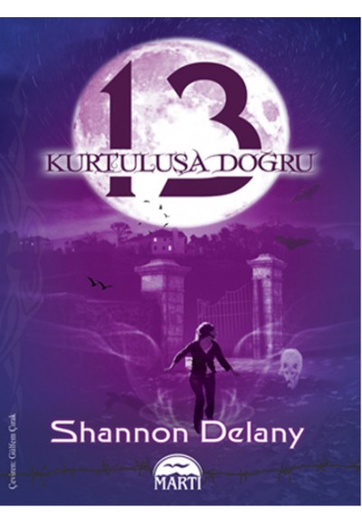 13: Kurtuluşa Doğru