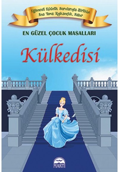 En Güzel Çocuk Masalları - Külkedisi