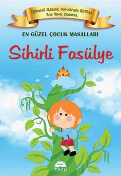 En Güzel Çocuk Masalları - Sihirli Fasülye