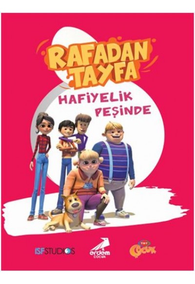 Rafadan Tayfa - Hafiyelik Peşinde