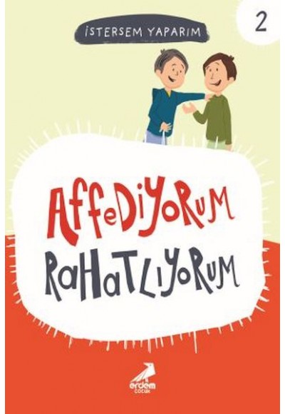 Affediyorum Rahatlıyorum - İstersem Yaparım Dizisi