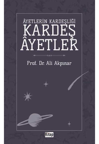 Ayetlerin Kardeşliği Kardeş Ayetler