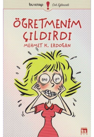 Öğretmenim Çıldırdı