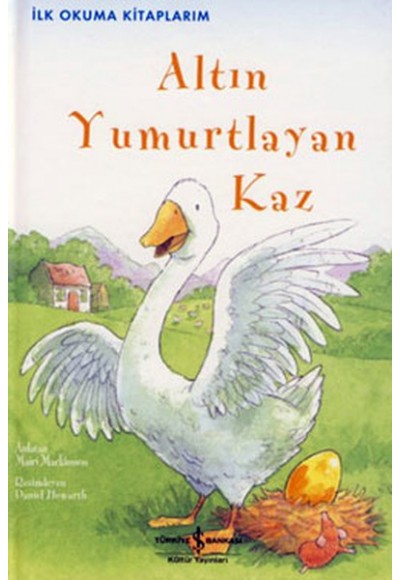 Altın Yumurtlayan Kaz