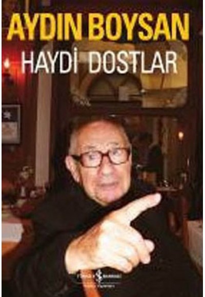 Haydi Dostlar