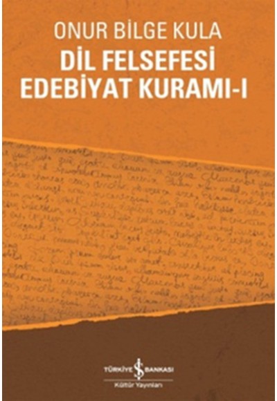 Dil Felsefesi Edebiyat Kuramı - 1