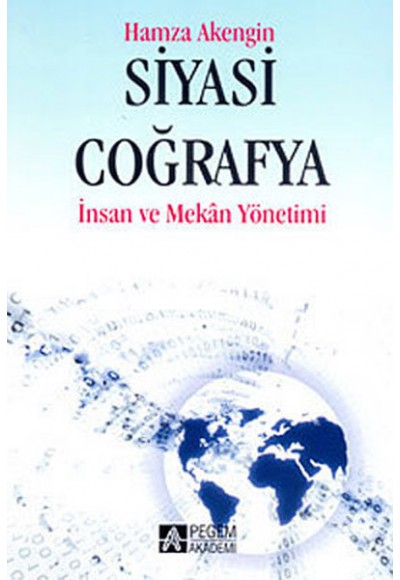 Siyasi Coğrafya  İnsan ve Mekan Yönetimi