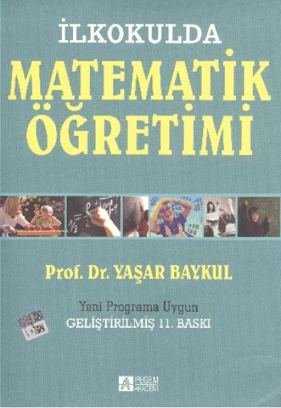 İlkokulda Matematik Öğretimi (1-4.Sınıflar)-Yeni Programa Uygun