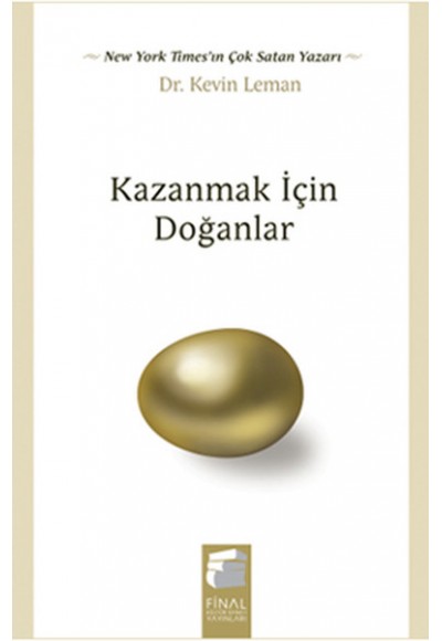 Kazanmak İçin Doğanlar