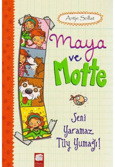 Maya ve Motte - Seni Yaramaz Tüy Yumağı