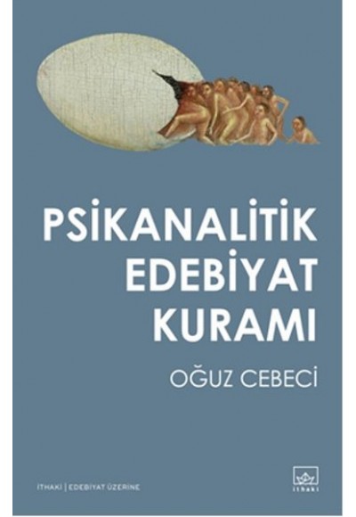 Psikanalitik Edebiyat Kuramı