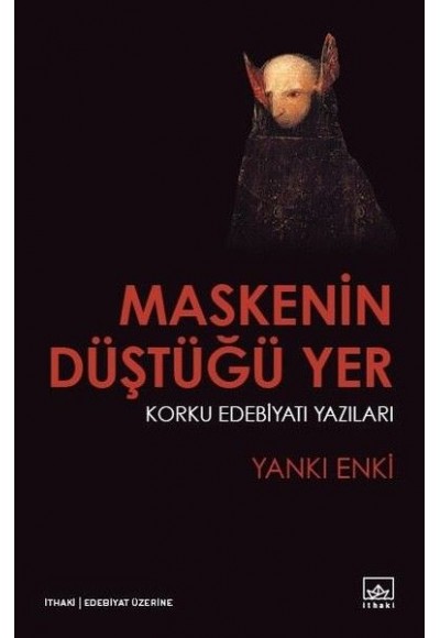 Maskenin Düştüğü Yer