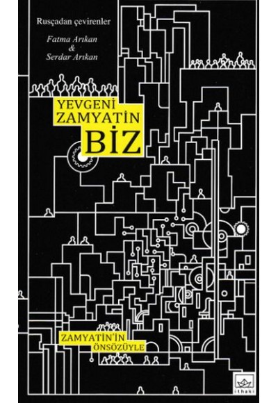 Biz - Zamyatin'in Önsözüyle