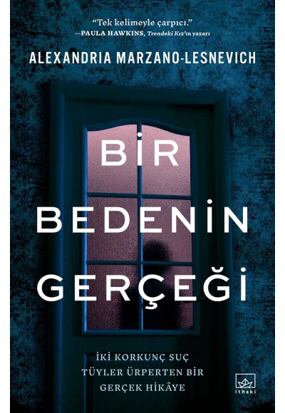 Bir Bedenin Gerçeği