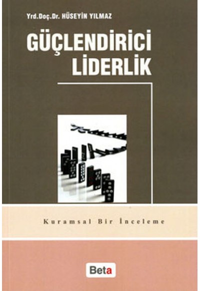 Güçlendirici Liderlik