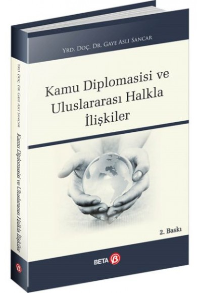 Kamu Diplomasisi ve Uluslararası Halkla İlişkiler