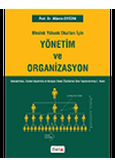 Meslek Yüksek Okulları İçin Yönetim Ve Organizasyon