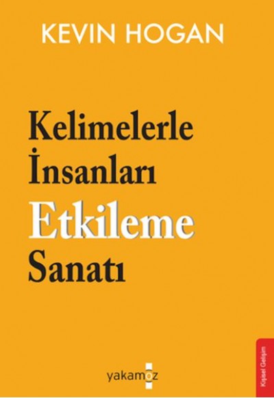 Kelimelerle İnsanları Etkileme Sanatı