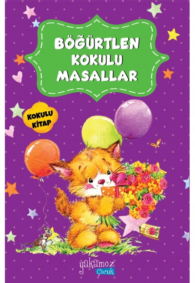 Böğürtlen Kokulu Masallar