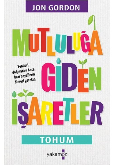 Mutluluğa Giden İşaretler