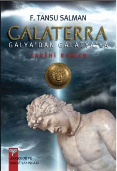 Galaterra - Galya'dan Galatya'ya