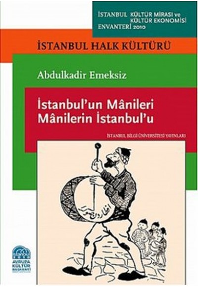 İstanbu'lun Manileri Manilerin İstanbul'u