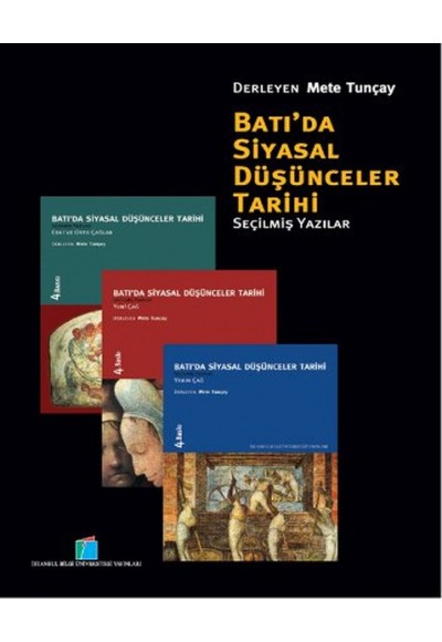 Batı'da Siyasal Düşünceler Tarihi (3 Cilt Kutulu)  Seçilmiş Yazılar