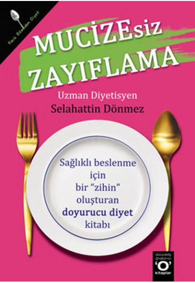 Mucizesiz Zayıflama