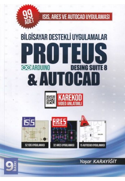 Bilgisayar Destekli Uygulamalar Proteus Desing Suite 8 ve Autocad