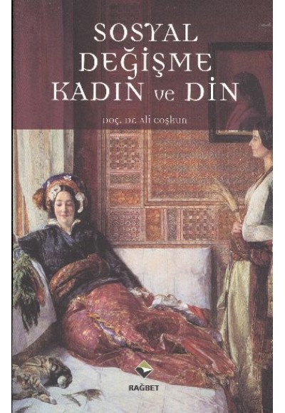 Sosyal Değişme Kadın ve Din