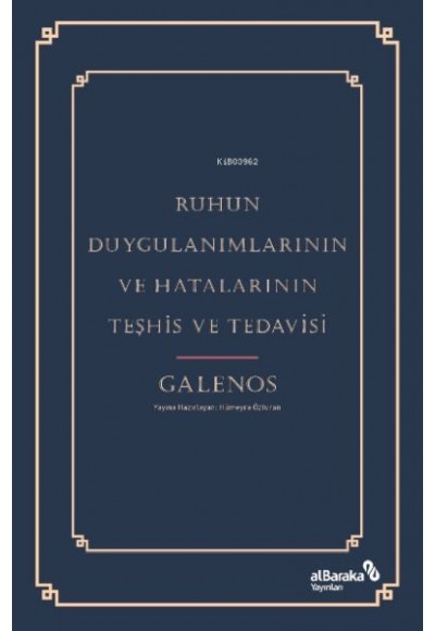 Ruhun Duygulanımlarının ve Hatalarının Teşhis ve Tedavisi