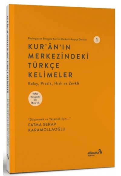 Kur'an'ın Merkezindeki Türkçe Kelimeler 1