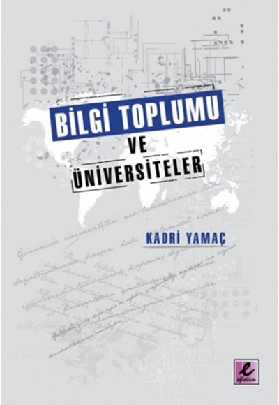 Bilgi Toplumu ve Üniversiteler