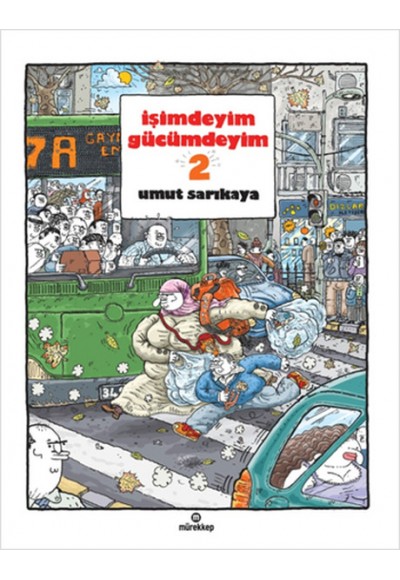 İşimdeyim Gücümdeyim 2