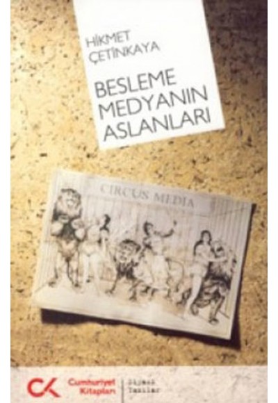 Besleme Medyanın Aslanları