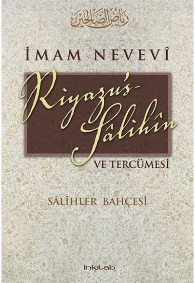 Riyazu's-Salihin ve Tercümesi (Karton Kapak)  Salihler Bahçesi