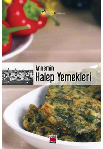 Annemin Halep Yemekleri (Karton Kapak)