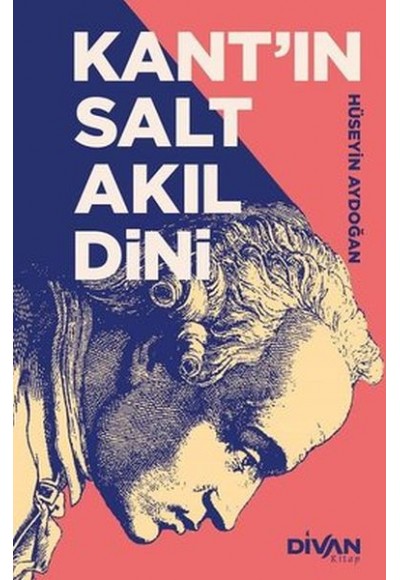 Kant’ın Salt Akıl Dini