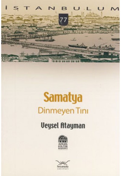 Samatya Dinmeyen Tını-77