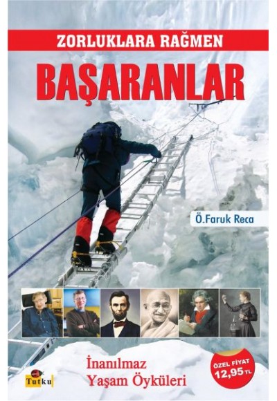 Zorluklara Rağmen Başaranlar