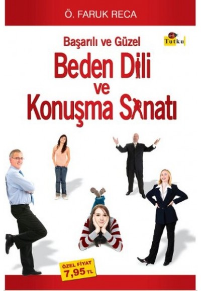 Başarılı ve Güzel Beden Dili ve Konuşma Sanatı